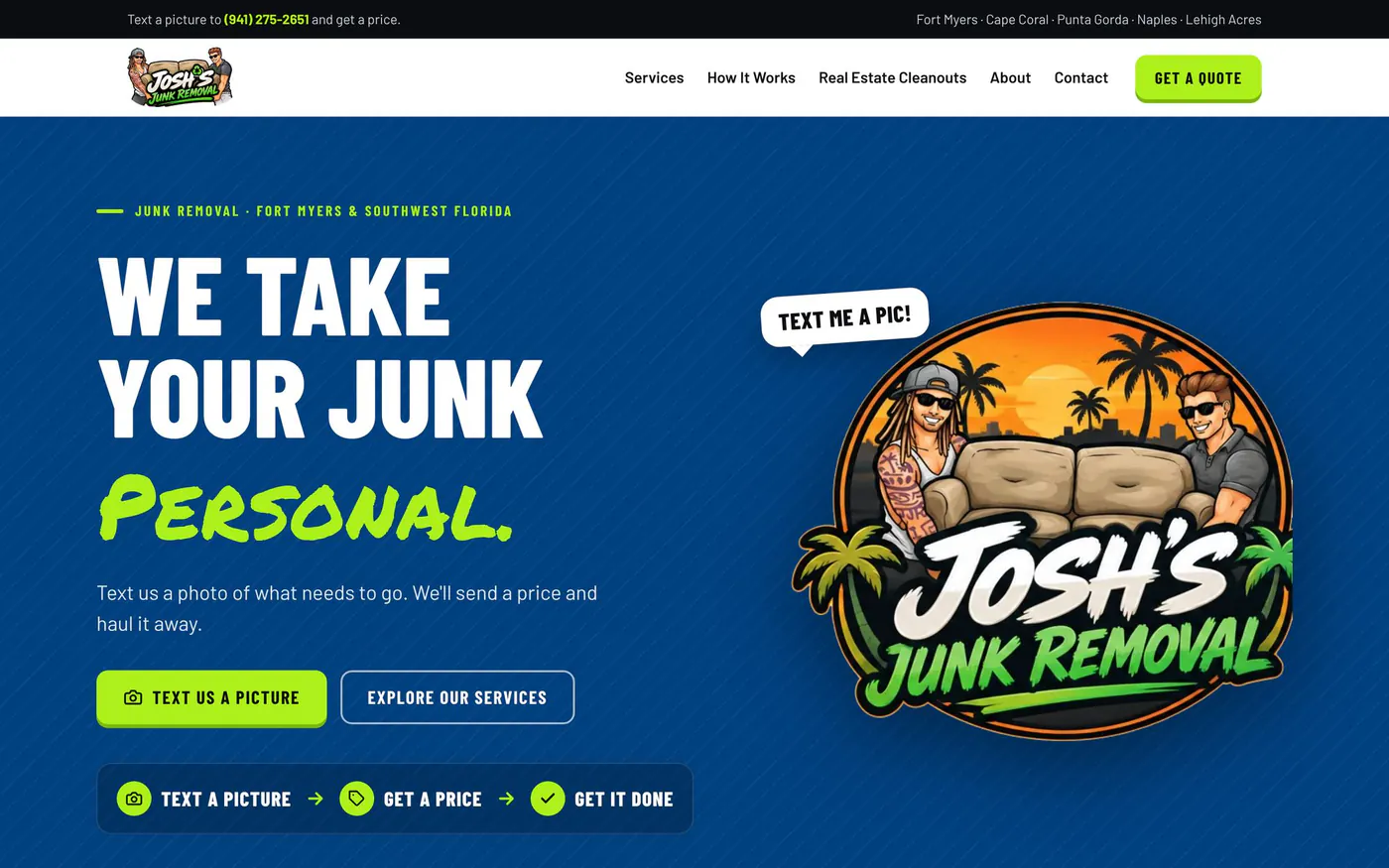 Josh’s Junk Removal concept homepage: bold blue hero reading We Take Your Junk Personal, with a text-us-a-picture call to action